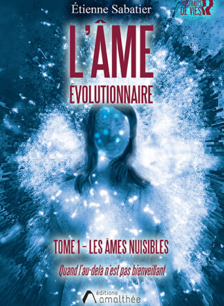 L’âme évolutionnaire