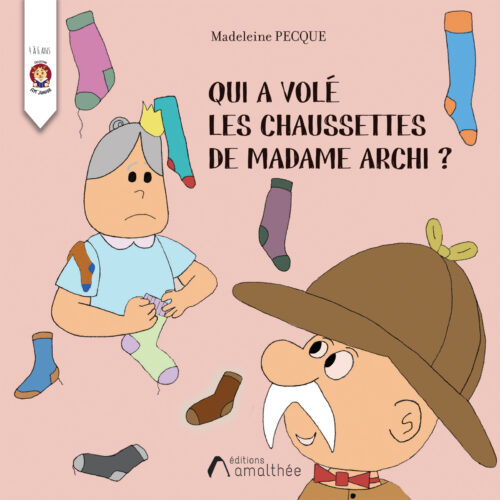 Qui a volé les chaussettes de Madame Archi