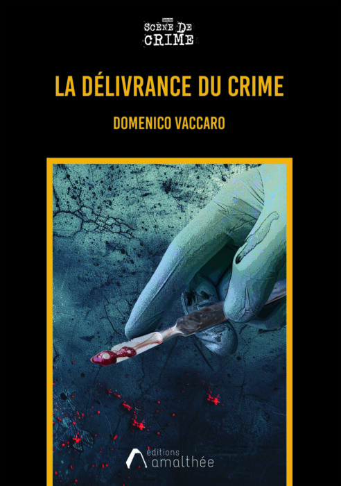 La délivrance du crime