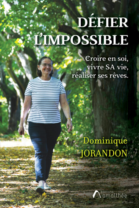 Défier l’impossible